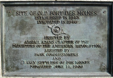 plaque -- Old Fort Des Moines